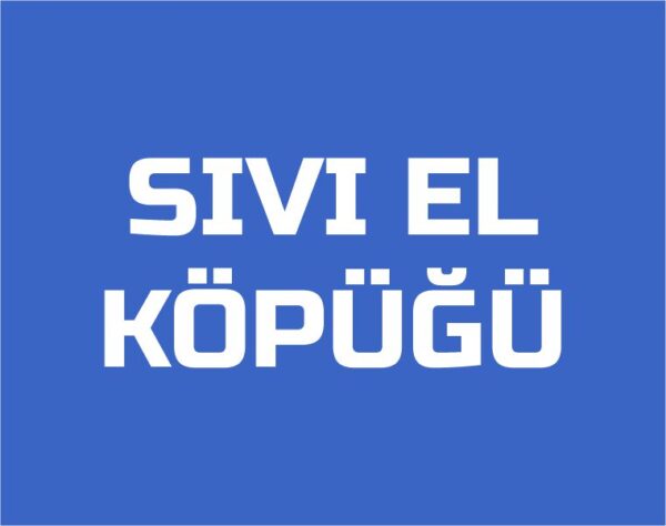 Sıvı El Köpüğü Çeşitleri