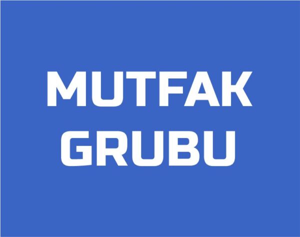 Mutfak Grubu